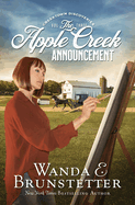 The Apple Creek Announcement: Volume 3