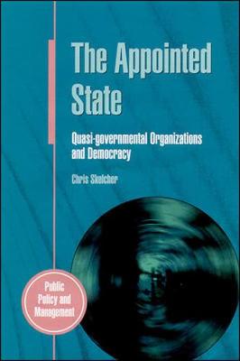 The Appointed State - Skelcher, Chris, and Davis, H