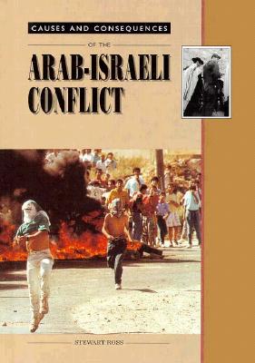 The Arab-Israeli Conflict - Ross, Stewart