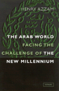 The Arab World Facing the Challenge of the New Millennium