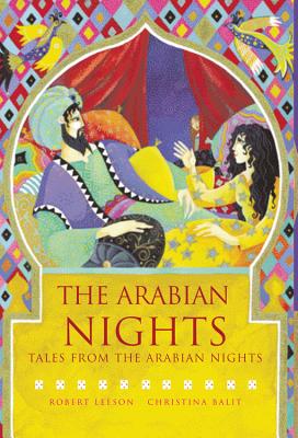 The Arabian Nights - Leeson, Robert