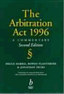 The Arbitration ACT 1996: A Commentary Second Edition