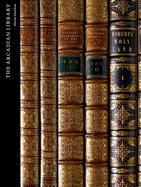 The Arcadian Library: Western Appreciation of Arab and Islamic Civilization