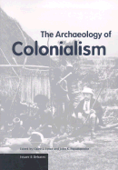 The Archaeology of Colonialism