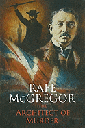 The Architect of Murder - McGregor, Rafe