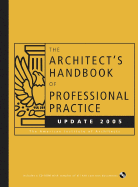 The Architect's Handbook of Professional Practice - The American Institute of Architects, and Demkin, Joseph A (Editor)