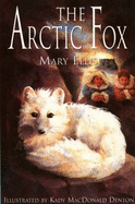 The Arctic Fox - Ellis, Mary