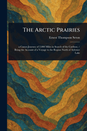 The Arctic Prairies