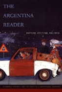 The Argentina Reader: History, Culture, Politics