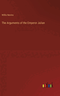 The Arguments of the Emperor Julian