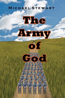 The Army of God - Stewart, Michael