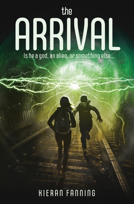 The Arrival - Fanning, Kieran