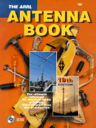 The ARRL Antenna Book - Straw, R Dean (Editor), and Sumner, David (Foreword by)