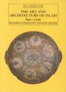 The Art and Architecture of Islam: Volume One: 650-1250 - Ettinghausen, Richard, and Grabar, Oleg, Professor