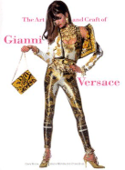 The Art and Craft of Gianni Versace