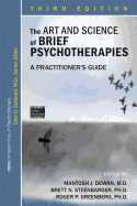 The Art and Science of Brief Psychotherapies: A Practitioner's Guide