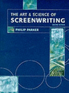 The Art and Science of Screenwriting