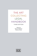 The Art Collecting Legal Handbook: Third Edition