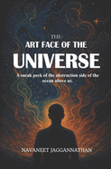 The Art face of the Universe: A sneak peek of the abstraction side of the ocean above us.