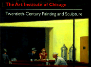 The Art Institute of Chicago, 20th-Century: Painting and Sculpture - Wood, James N