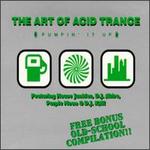 The Art of Acid Trance - Various Artists