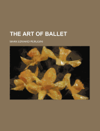 The Art of Ballet