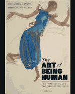 The Art of Being Human: The Humanities as a Technique for Living Plus Myhumanitieskit -- Access Card Package