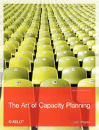 The Art of Capacity Planning: Scaling Web Resources