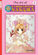 The Art of Cardcaptor Sakura - CLAMP, and Igarashi, Satsuki, and Ohkawa, Nanase