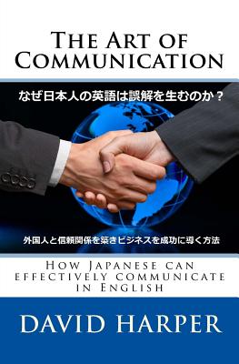 The Art of Communication - Harper, David, Dr.