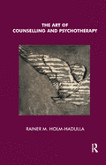 The Art of Counselling and Psychotherapy