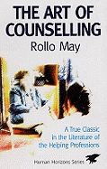 The Art of Counselling: For anyone who needs to listen, empathise and advise at work