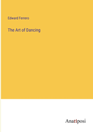 The Art of Dancing