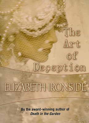 The Art of Deception - Ironside, Elizabeth