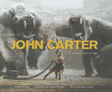 The Art of Disney John Carter: A Visual Journey