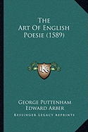 The Art Of English Poesie (1589)