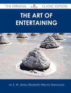 The Art of Entertaining - The Original Classic Edition