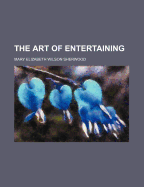 The Art of Entertaining