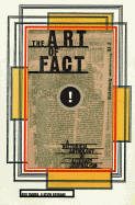 The Art of Fact: An Historical Anthology of Literary Journalism - Kerrane, Kevin (Editor), and Yagoda, Ben (Editor)