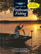 The Art of Freshwater Fishing: A How-To Guide