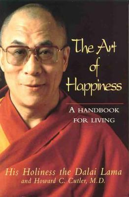 The Art of Happiness: A handbook for living - Lama, The Dalai