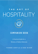 The Art of Hospitality Companion Book