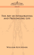 The Art of Invigorating and Prolonging Life