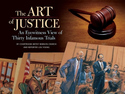 The Art of Justice - Church, Marilyn, and Young, Lou