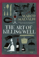 The Art of Killing Well