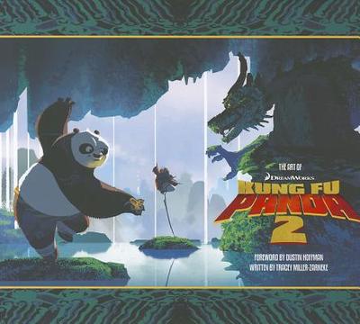 The Art of Kung Fu Panda 2 - Miller-Zarneke, Tracey
