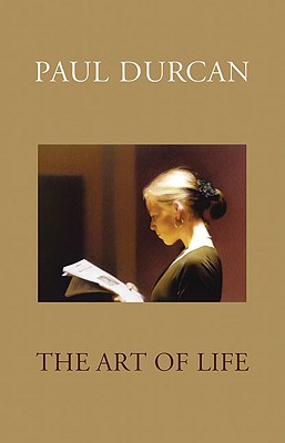 The Art of Life - Durcan, Paul