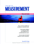 The Art of Measurement: Theory and Practice