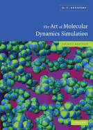 The Art of Molecular Dynamics Simulation