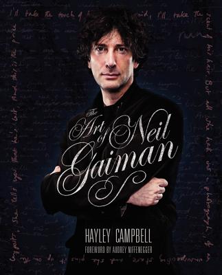 The Art of Neil Gaiman - Campbell, Hayley